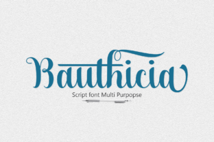 Bauthicia Script Font Review for Campaign Design