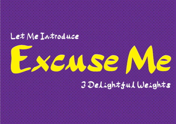 Excuse Me Typeface Review: A Bold Script Handwritten Font for Modern Branding